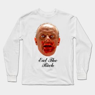 Eat The Rich Long Sleeve T-Shirt